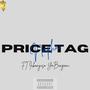 Price Tag (feat. Inkanyiso YaBangani) [Explicit]