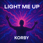 Light Me Up