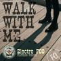 Walk With Me (feat. Virginie) [Explicit]