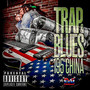 Trap & Blues (Explicit)