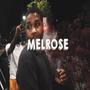 Melrose (Explicit)