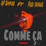 Comme ça (feat. RF empire) [Explicit]