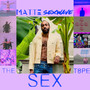 THE SEX T8PE (Explicit)