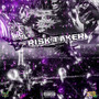 Risk Taker (Explicit)