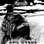 Evil Lvrks (Explicit)