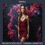 Incantation (feat. Tamara Janketic)