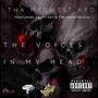 The Vocies in My Head (feat. Savvy Sky & The Hare Trigga) [Explicit]