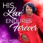 His Love Endures Forever