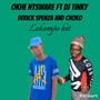 Okhe ntsware (feat. DJ Tinky & DJ Choko)