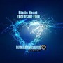 Exclusive EDM Static Heart (feat. Escluv)