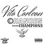 Chances Make Champions (Explicit)