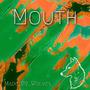 Mouth (Explicit)