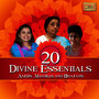 20 Divine Essentials - Aartis, Mantras and Bhajans