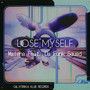 Lose Myself