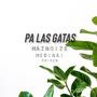 Maznoize Medina! & Faiken-Pa Las Gatas (feat. Faiken)