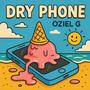 Dry Phone
