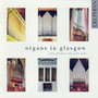 Organs In Glasgow