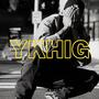 YKHIG (You Know How It Go) [Explicit]