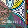 Vexilla regis (Live)