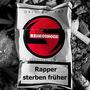 Rapper Sterbern Früher (Reimschock) [Explicit]