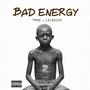 Bad Energy (feat. Lil Ricch)