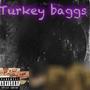 Turkey baggs (Explicit)