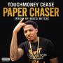 Paper Chaser (Explicit)