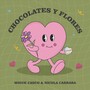 Chocolates y Flores