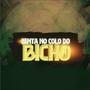 Senta no Colo do Bicho (Explicit)