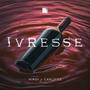Ivresse