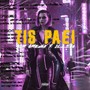 Tis Paei (Explicit)