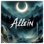 ALLEiN (feat. Edd) [Explicit]