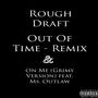 Out Of Time (Remix) [Explicit]