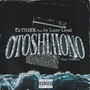 OTOSHIMONO (feat. Lunv Loyal) [Explicit]