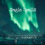 Jingle Spells