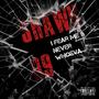 I Fear Me & Never Whoeva (Random Releases) [Explicit]