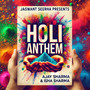 Holi Anthem