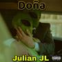 Doña (feat. Julian JL) [Explicit]