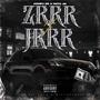 ZRRR X JRRR (feat. Konfu La Zr) [Explicit]