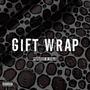 Gift Wrap (Explicit)