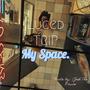 My Space. (Explicit)