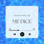 Me dice (feat. Jota M1 & RaulR)