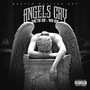Angels Cry (Explicit)