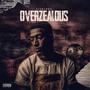 Overzealous (Explicit)