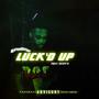 LUCK'D UP (Explicit)