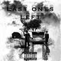 Last ones left (feat. Victor Bout) [Explicit]