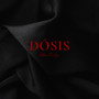 Dósis (Explicit)