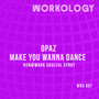Make You Wanna Dance