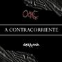 A CONTRACORRIENTE (Explicit)