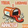 Addicted (feat. Lusivvee) [Explicit]